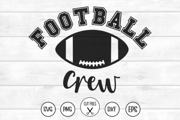 Football Crew SVG Graphics for Crafts Review